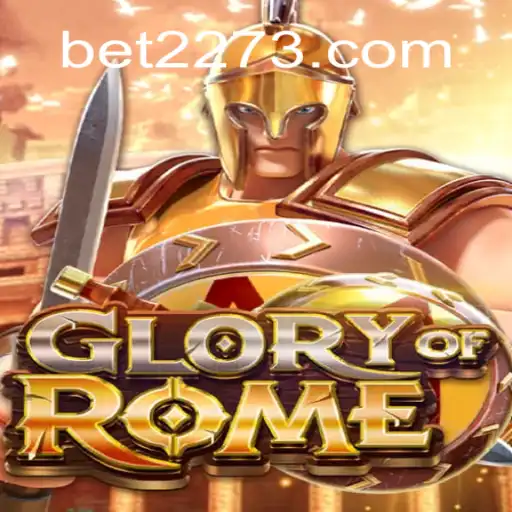 Descubra o Jogo GloryofRome: Uma Experiência Épica no Universo 2273BET